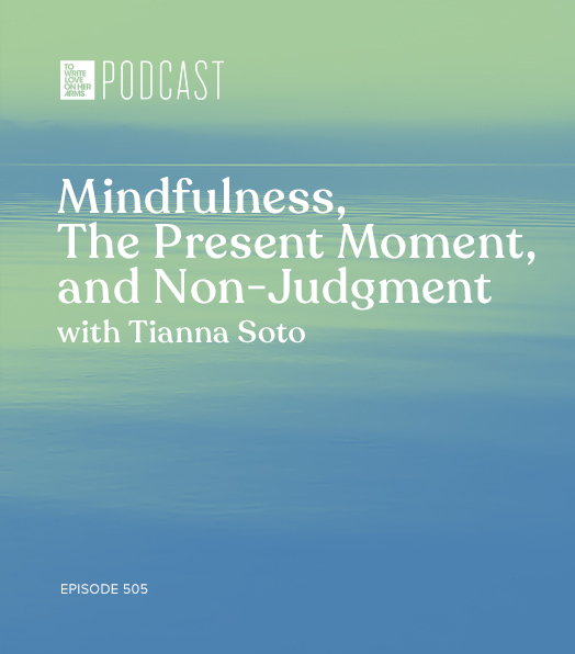 Mindfulness, The Present Moment, and Non-Judgment
