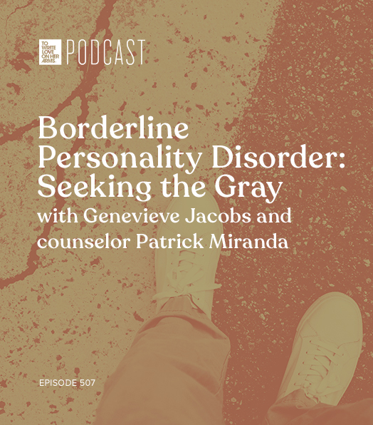 Borderline Personality Disorder: Seeking the Gray