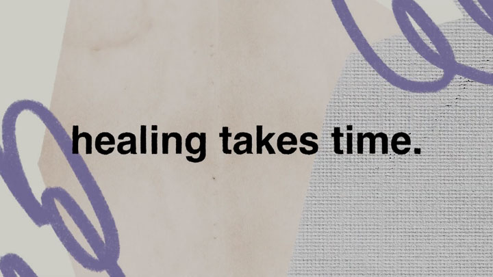 Healing Takes Time